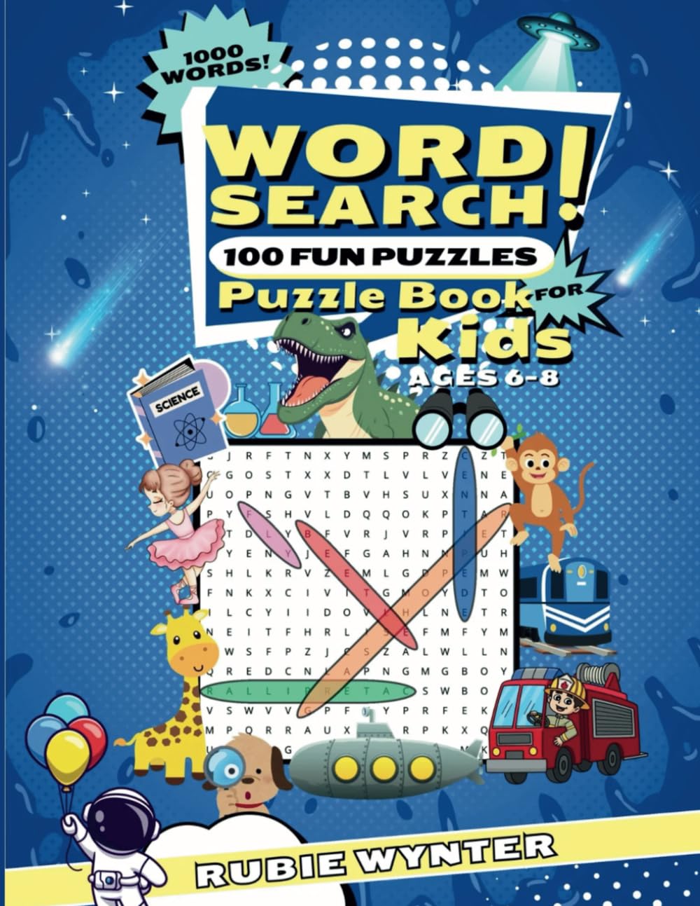 Word Search Puzzle Book For Kids Ages 6-8: 100 Fun Puzzles