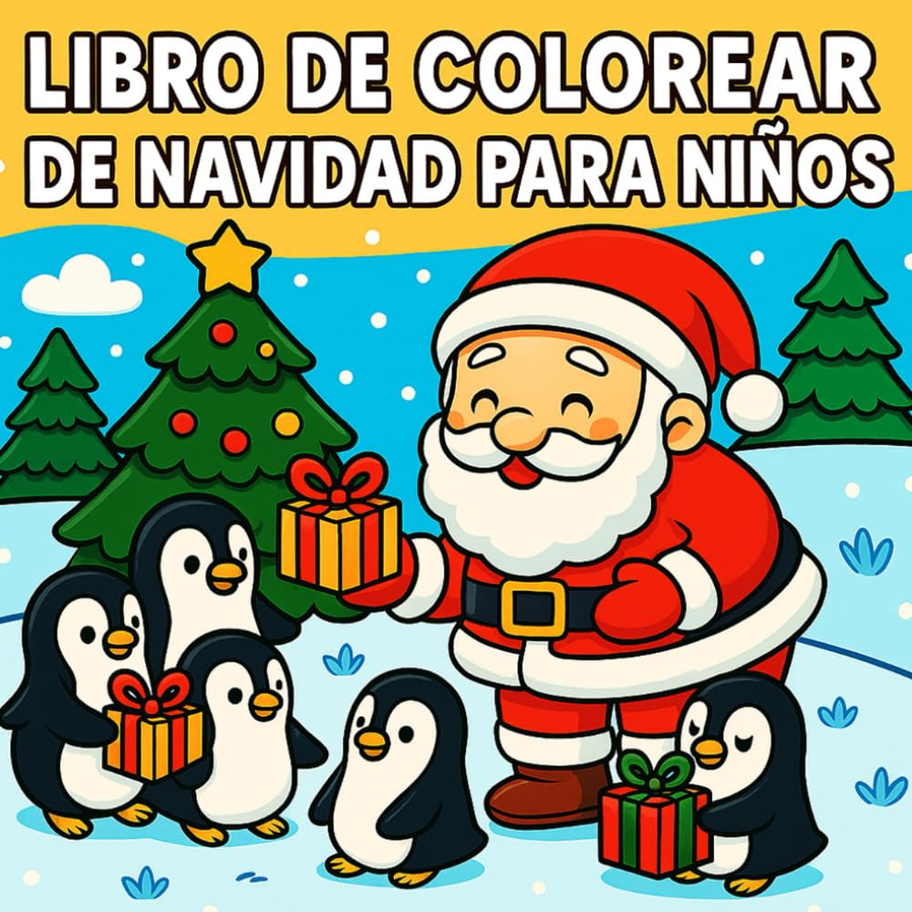 Libro de colorear de Navidad para niños: Papá Noel para colorear, animales de invierno y árboles decorados — libro de colorear Navidad niños desde 4 ... y regalo perfecto para las vacaciones