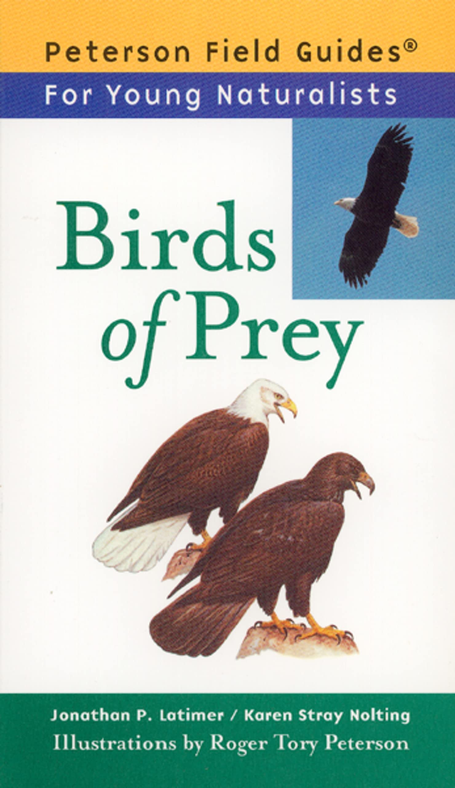 Birds Of Prey (Peterson Field Guides: Young Naturalists)