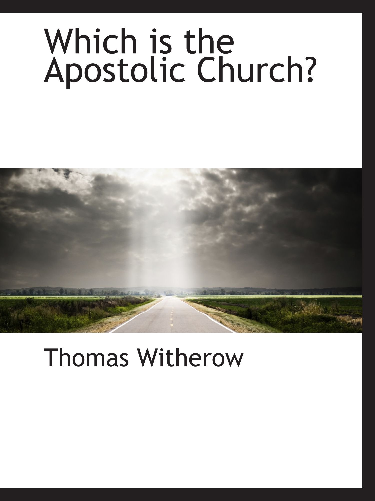 Which is the Apostolic Church?