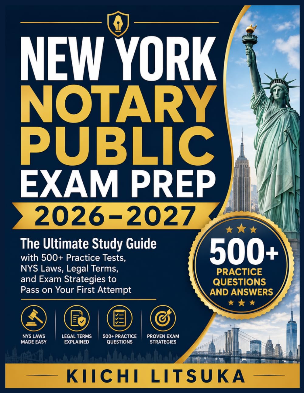 NEW YORK NOTARY PUBLIC EXAM PREP 2026–2027: The Ultimate Study Guide with 500+ Practice Tests, NYS Laws, Legal Terms, and Exam Strategies to Pass on Your First Attempt