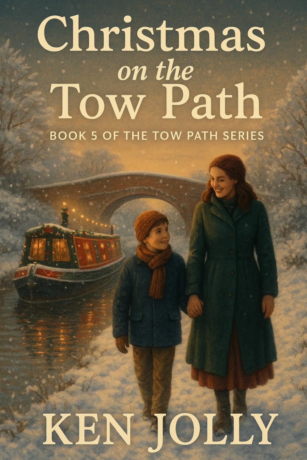 Christmas on the Tow Path: Book 5 of the Tow Path Series (Tow Path Tales)