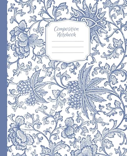 botanical composition notebook 120 college ruled pages 7.5" x 9.75": 120 college ruled pages 7.5" x 9.75"