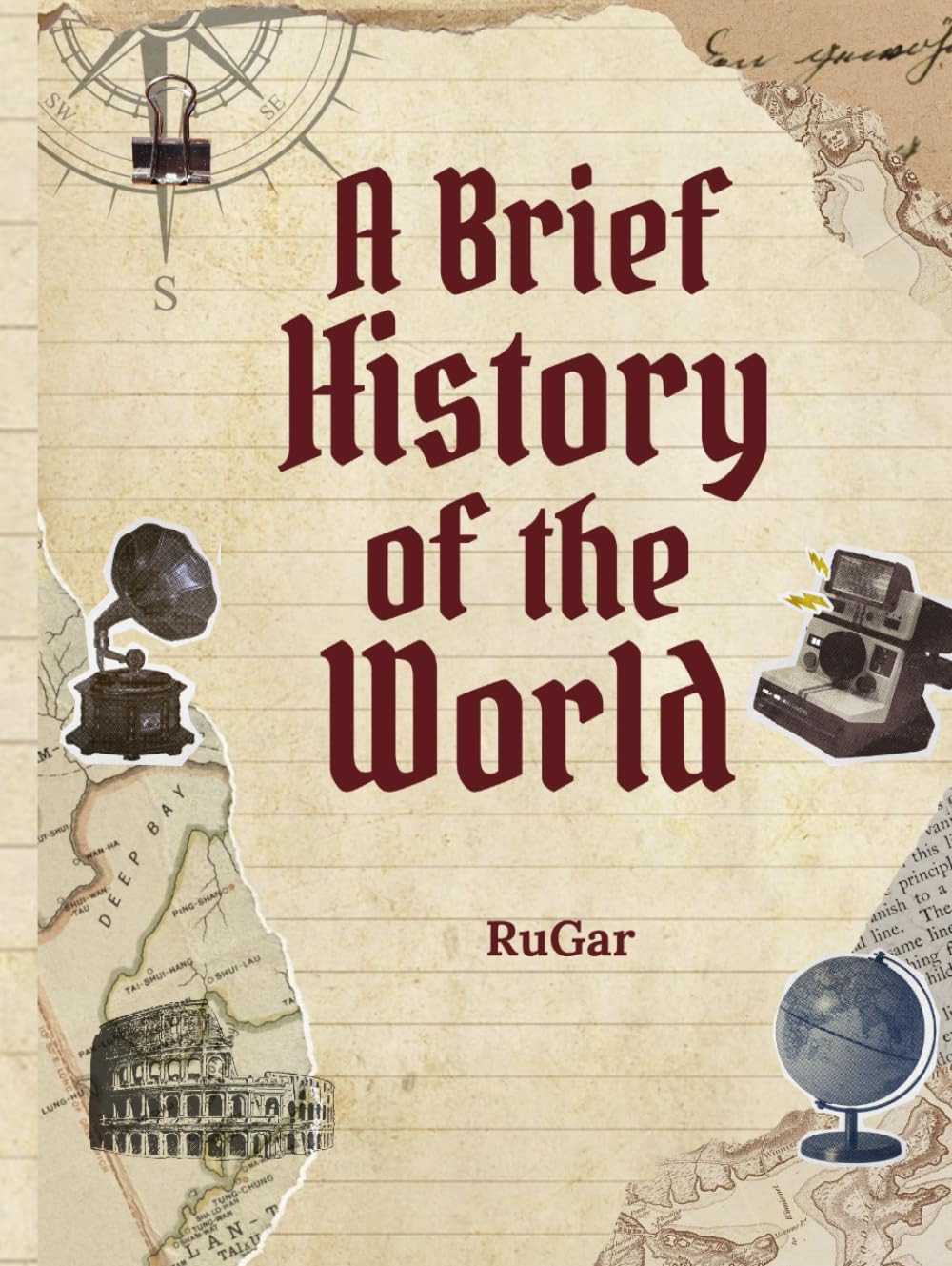 A Brief History of the World: An Overview of Human History and Civilization