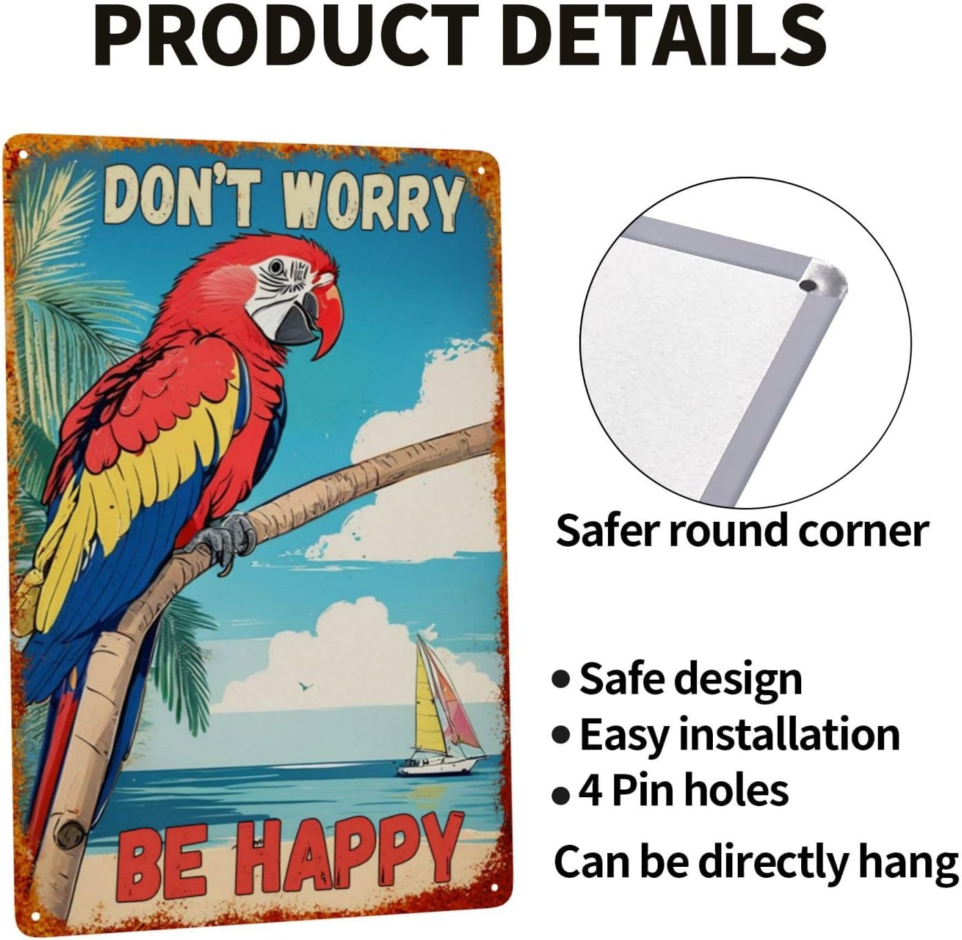 Metal Sign 8 x 12 Inch Don't Worry Be Happy Beach Parrot Decor for Tropical Patio Bar Outdoor backyard - Image 4