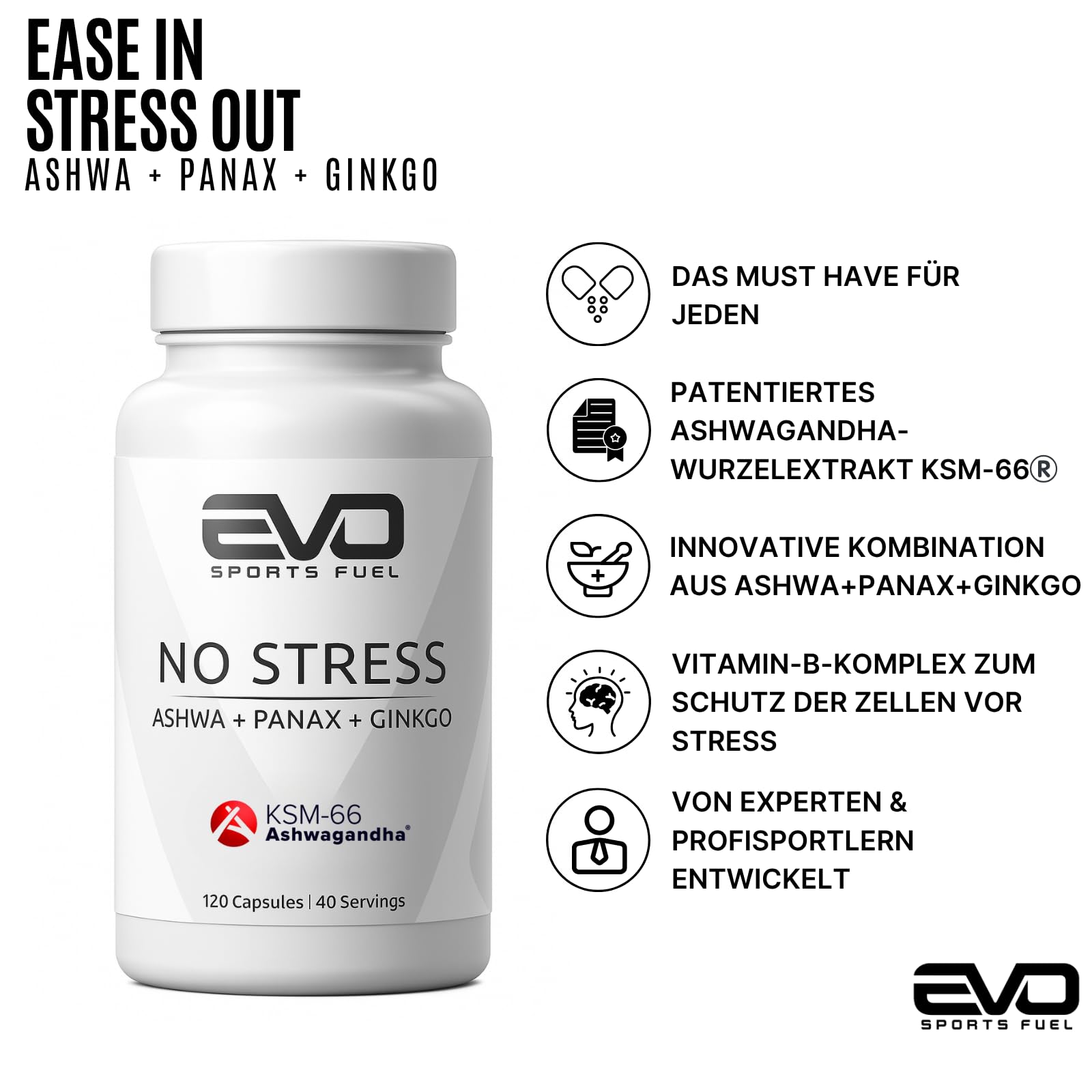 EVO SPORTS FUEL No Stress KSM-66® Ashwagandha Kapseln | 120 Kapseln | original indische Schlafbeere mit Panax, Ginkgo und mehr | 100% Vegan & natürlich | geprüfte Qualität | Made in Germany (1er Pack)