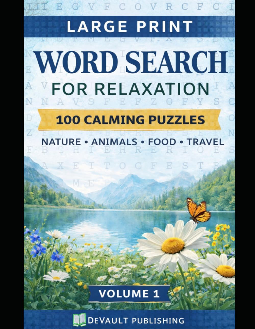 Large Print Word Search for Relaxation Volume 1