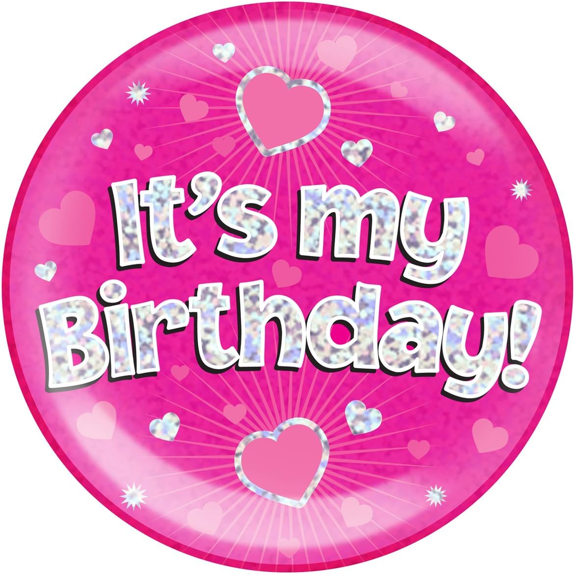 6" Jumbo Badge It's My Birthday Pink Holographic Dot