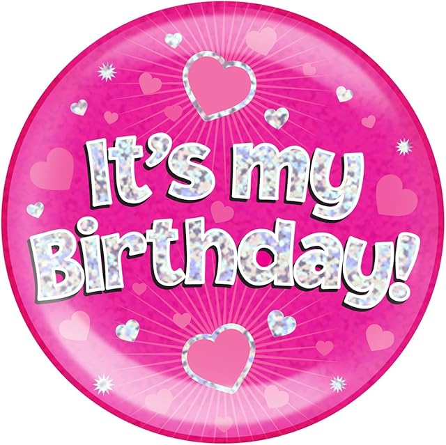 OAKTREE UK 633001 6" Jumbo Badge It's My Birthday Pink Holographic Dot
