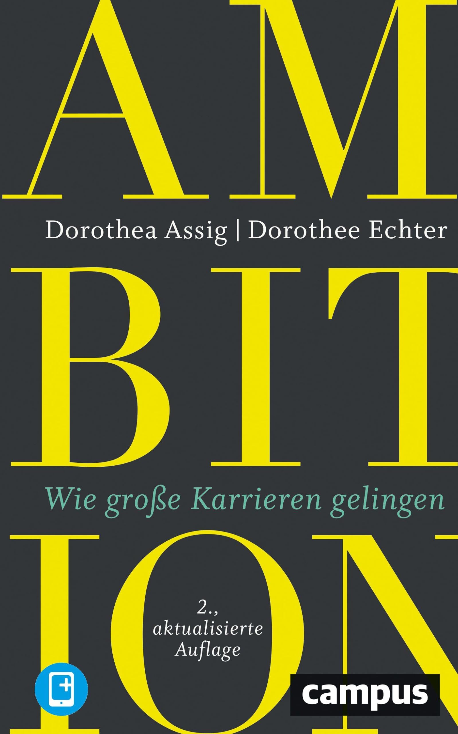 Ambition: Wie große Karrieren gelingen