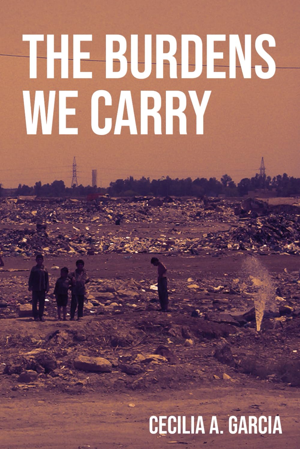 The Burdens We Carry (Always Forward)
