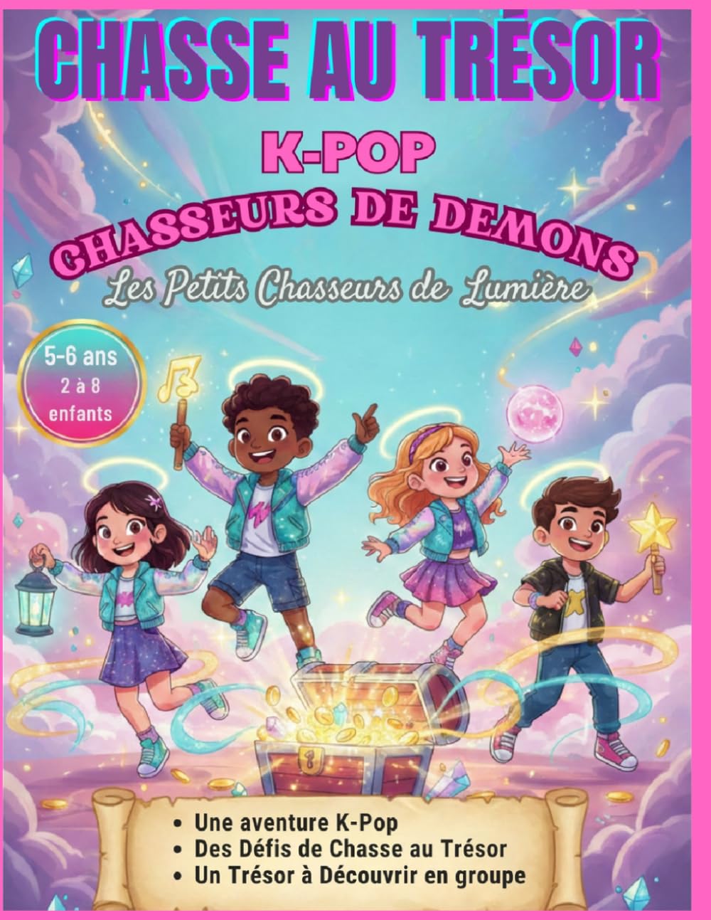 K-Pop Chasseurs de Démons - Chasse au Trésor Enfant 5-6 ans: Jeu Coopératif Clé en Main pour Anniversaire - 35-50 min - Les Petits Chasseurs de Lumière