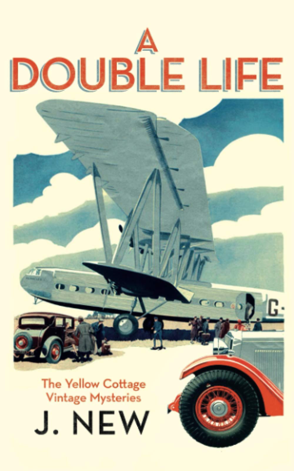 A Double Life (The Yellow Cottage Vintage Mysteries) Paperback – July 30, 2020