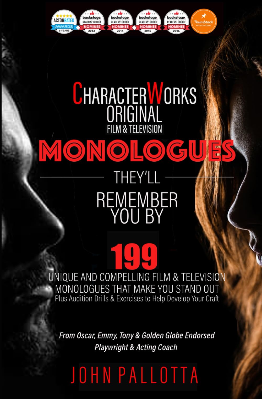 Original Film & Television Monologues - They Will Remember You By: Character Works Actor Series (CHARACTER WORKS SERIES - Original Scripts & Scenes ... for The Professional Actor and Director)