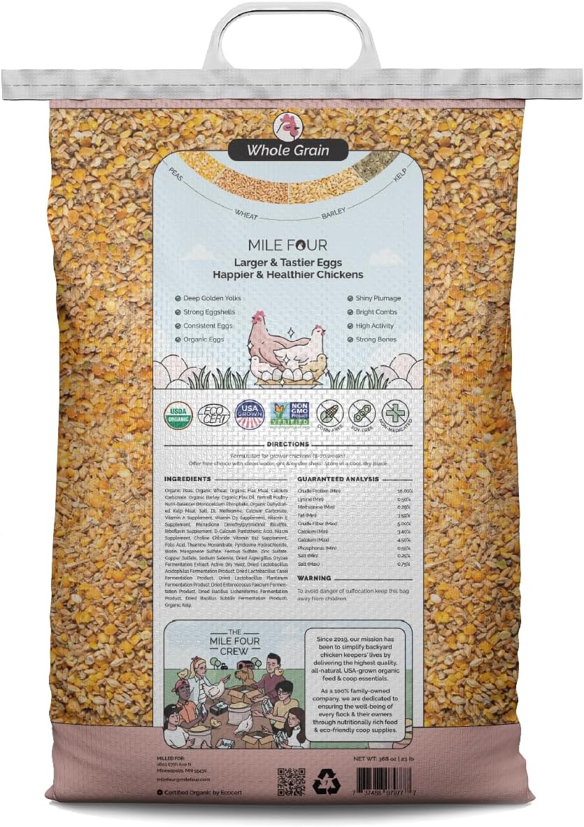 Mile Four Organic Chicken Feed (23 lbs) Layer Whole Grain, Non-GMO, USA Grown, 16% Protein, Corn-Free, Soy-Free, Non-Medicated Feed for Chickens