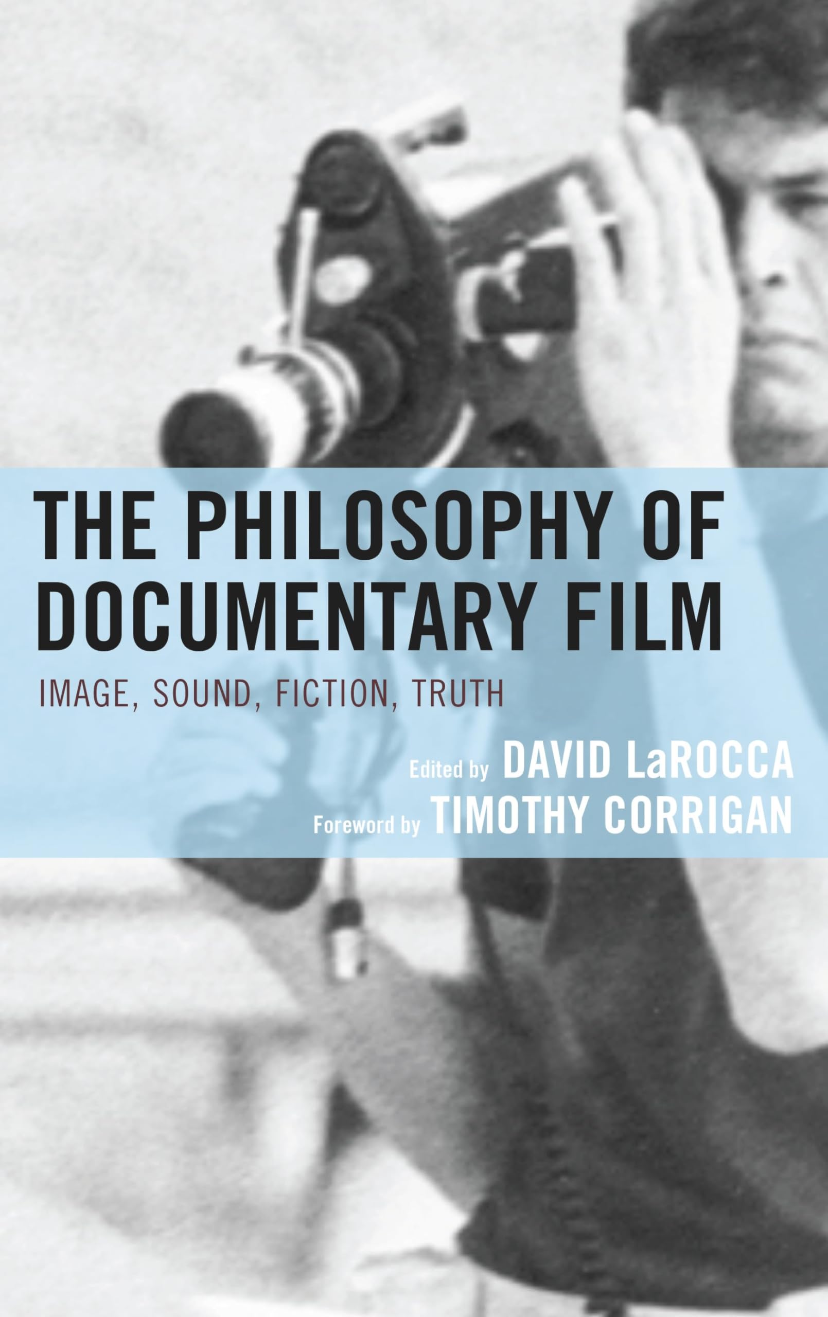 Philosophy of Documentary Film une œuvre de référence culturelle