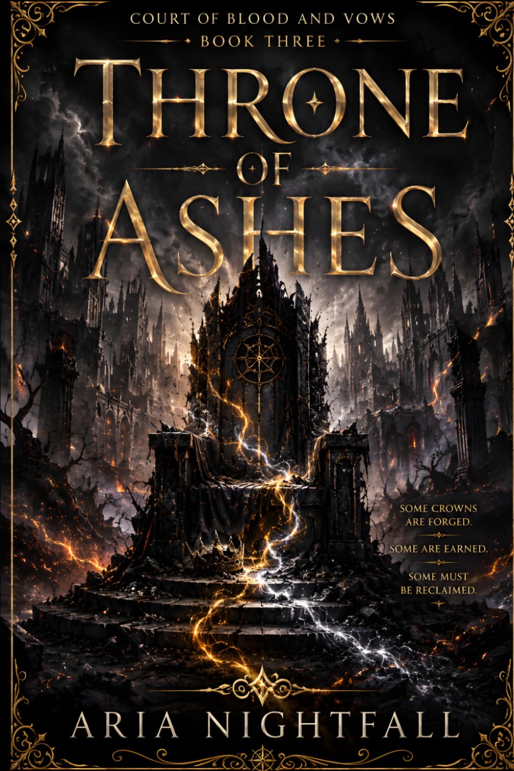 Throne of Ashes: A Spicy Fantasy Romance of Ancient Courts, Forbidden Magic, and Fated Bonds (Court of Blood and Vows)