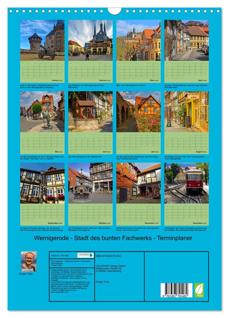 Wernigerode - Stadt des bunten Fachwerks - Terminplaner (Wandkalender 2025 DIN A3 hoch), CALVENDO Monatskalender: Harzer Sehenswürdigkeiten - Entdecken und Erleben (CALVENDO Orte)