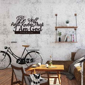 Psalm 46:10 Inspirational Scripture Metal Wall Sign - 16.5X9 Inch Be Still and Know That I Am God Steel Bible Verse Wall Art Hangings and Holy Biblical Decor (Black)