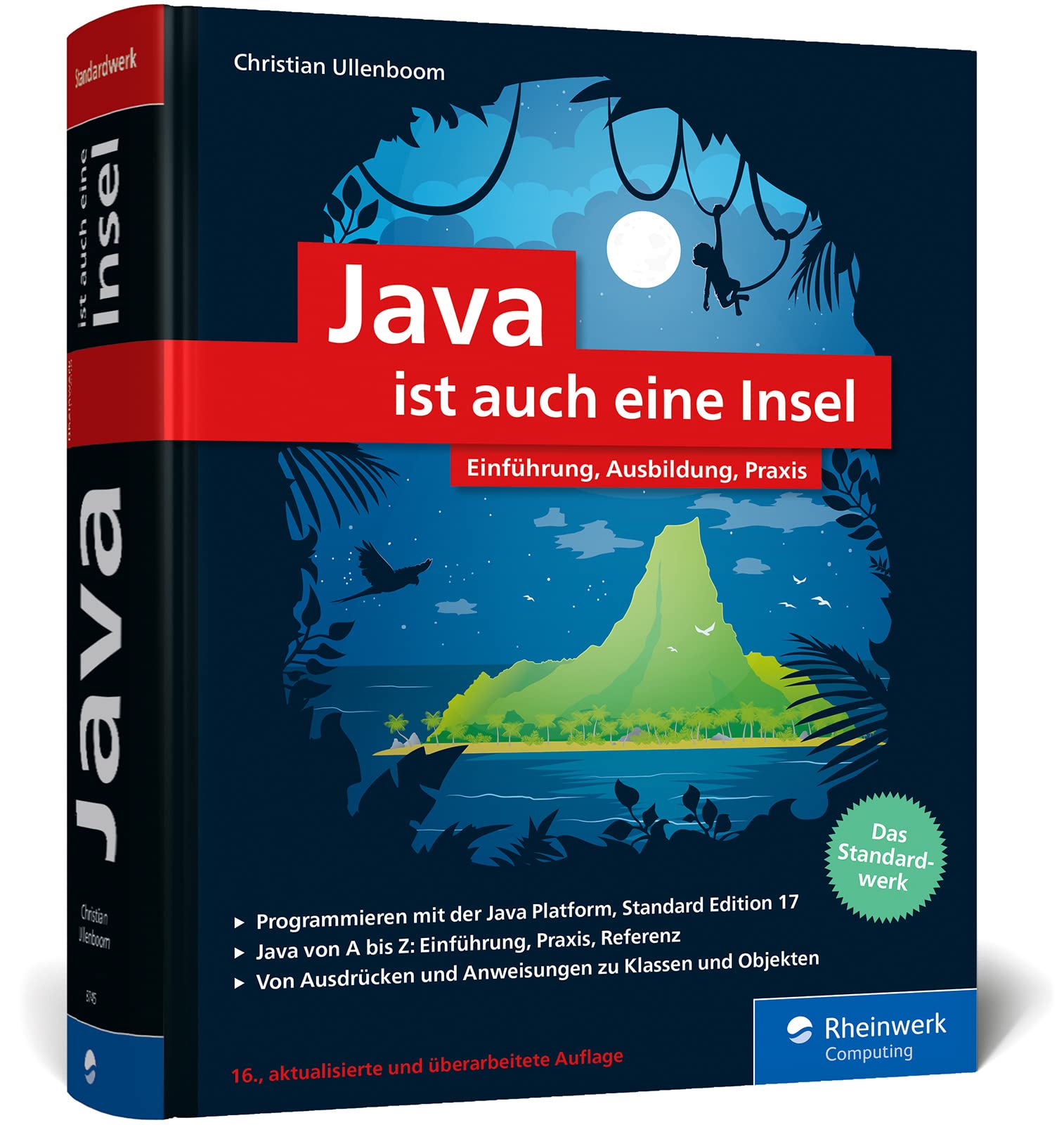 Java ist auch eine Insel: Das Standardwerk für Programmierer. Über 1.000 Seiten Java-Wissen. Mit vielen Beispielen und Übungen, aktuell zu Java 17