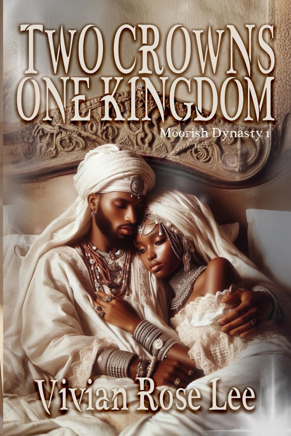 Two Crowns, One Kingdom (Moorish Dynasty I)