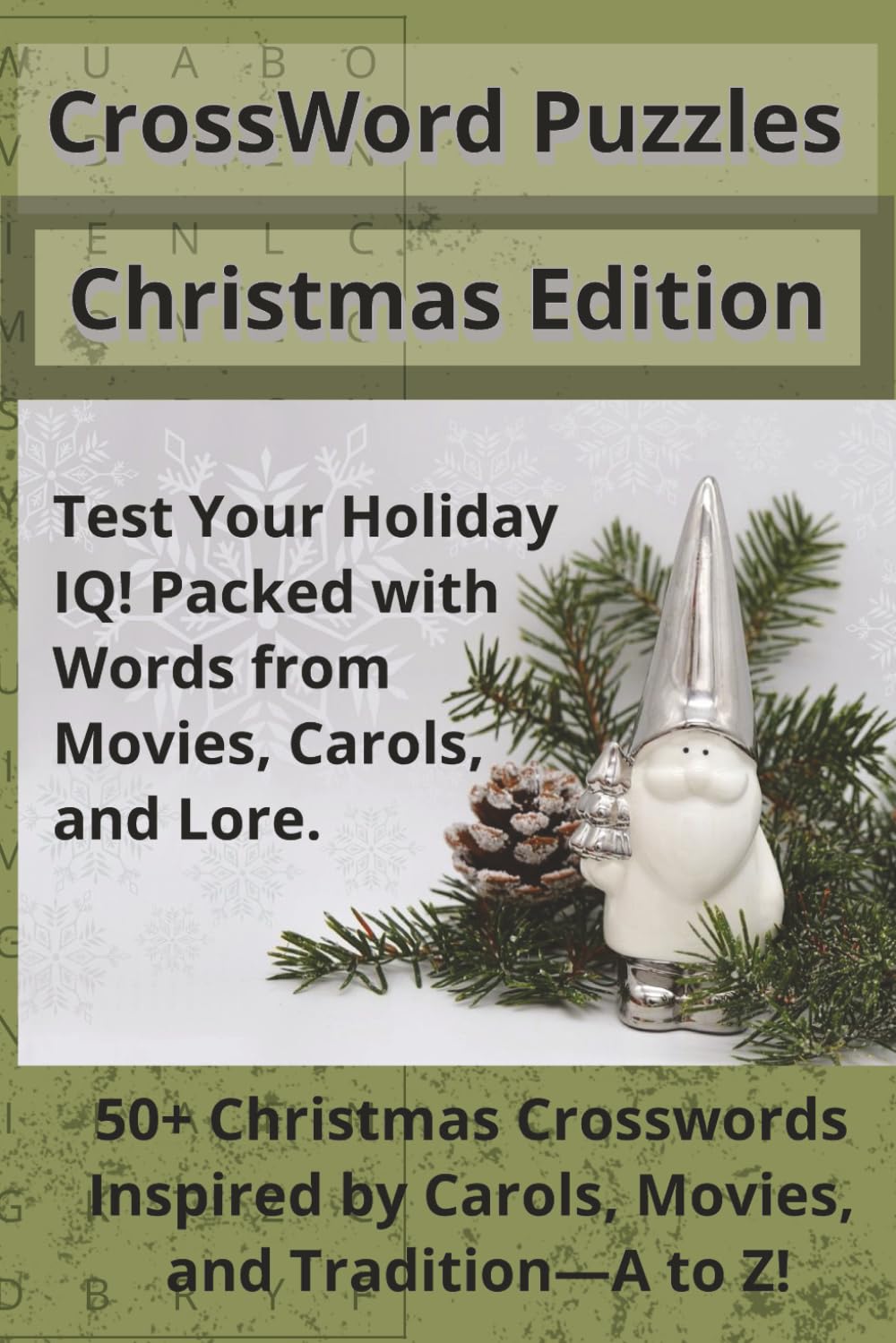Christmas Puzzle Book for Adults:: The Perfect Holiday Relaxation! Fun and Festive Crosswords Edition. OVER 50 PUZZLES!