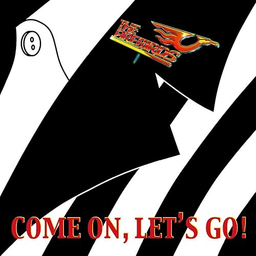 Come On, Let´s Go! by The Firebirds on Amazon Music - Amazon.co.uk