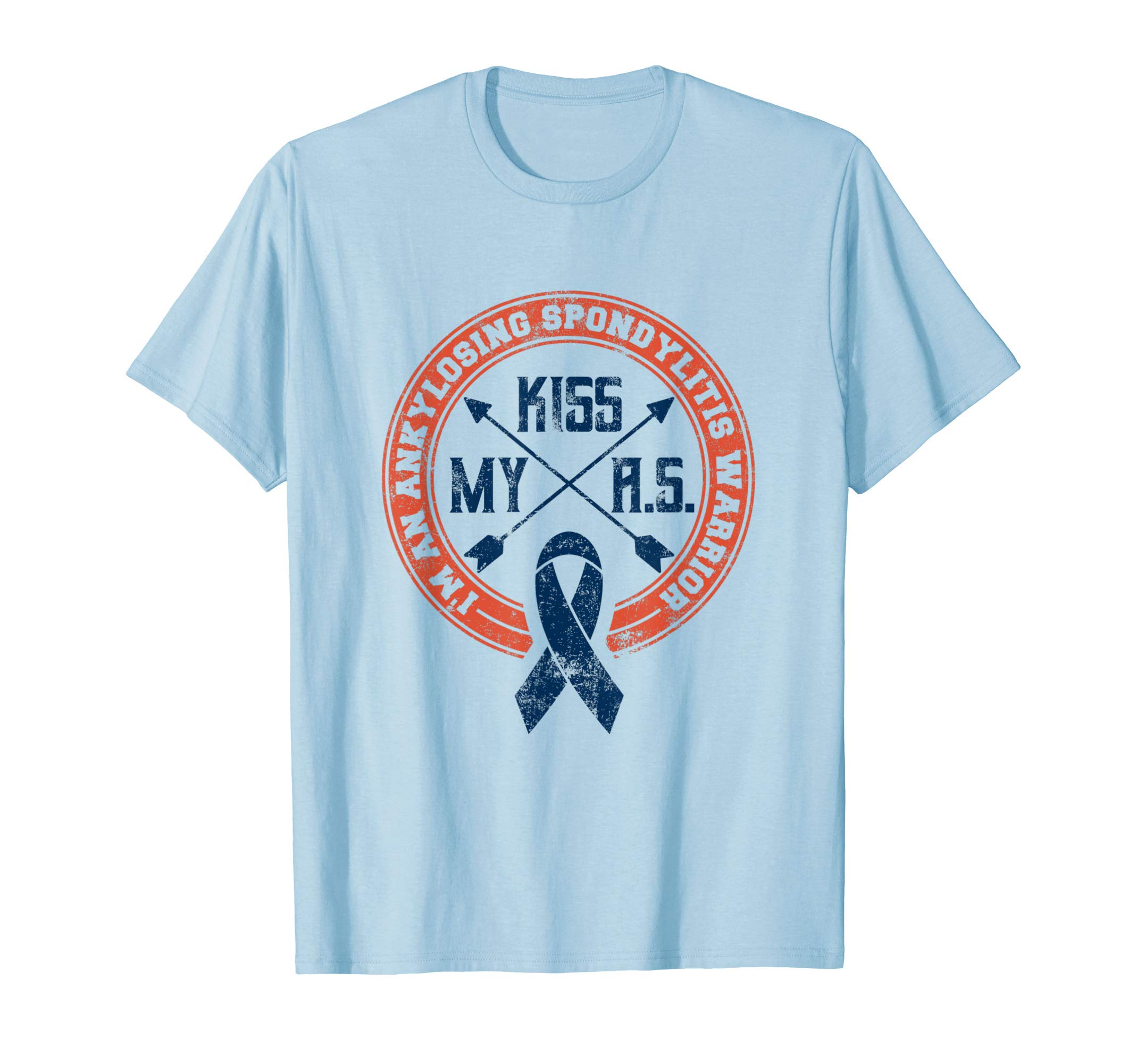 Kiss My A.S. Ankylosing Spondylitis Warrior T-Shirt T-Shirt