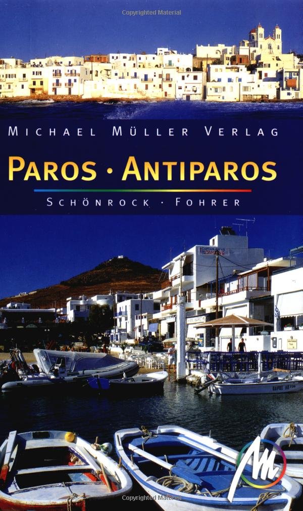 Paros: Reisehandbuch mit vielen praktischen Tipps