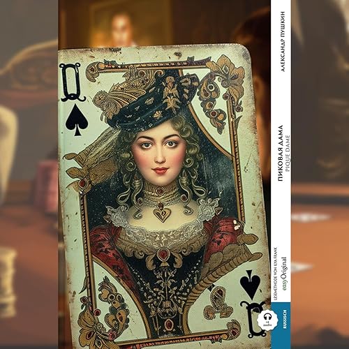 Pikovaya Dama / Pique Dame (Buch + Audio-Online) - Frank-Lesemethode - Kommentierte zweisprachige Ausgabe Russisch-Deutsch: Weg mit dem Lehrbuch - Russisch durch Eintauchen meistern