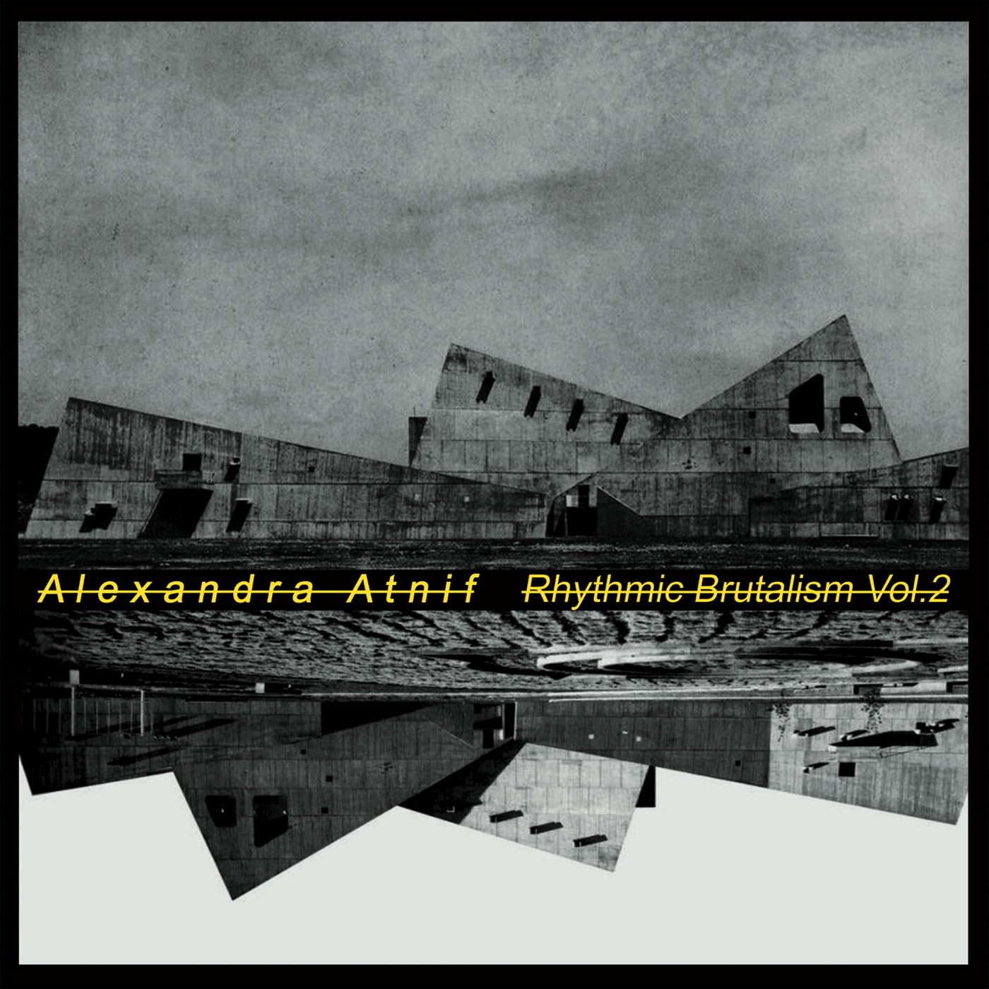 Rhythmic Brutalism Vol. 2 [VINYL]