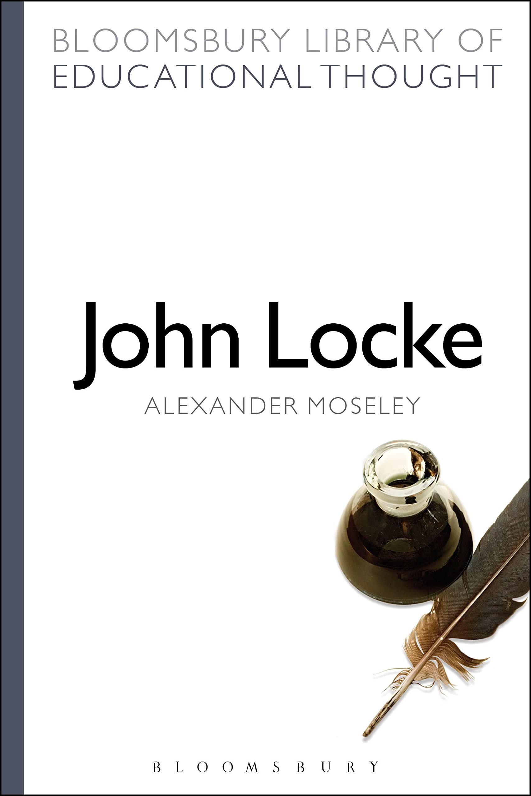 John Locke (Bloomsbury Library of Educational Thought)