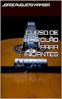 CURSO DE VIOLÃO PARA INICIANTES
