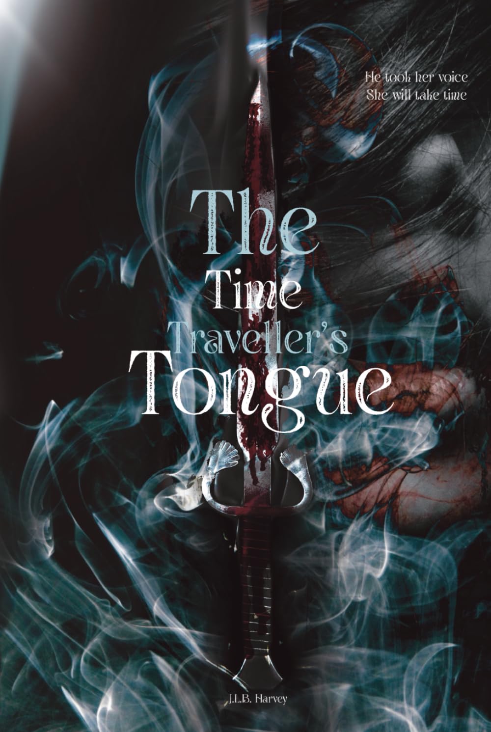 The Time Traveller's Tongue (The Unbound Fates Series)