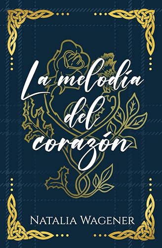 La Melodía del Corazón: Romántica Time Travel
