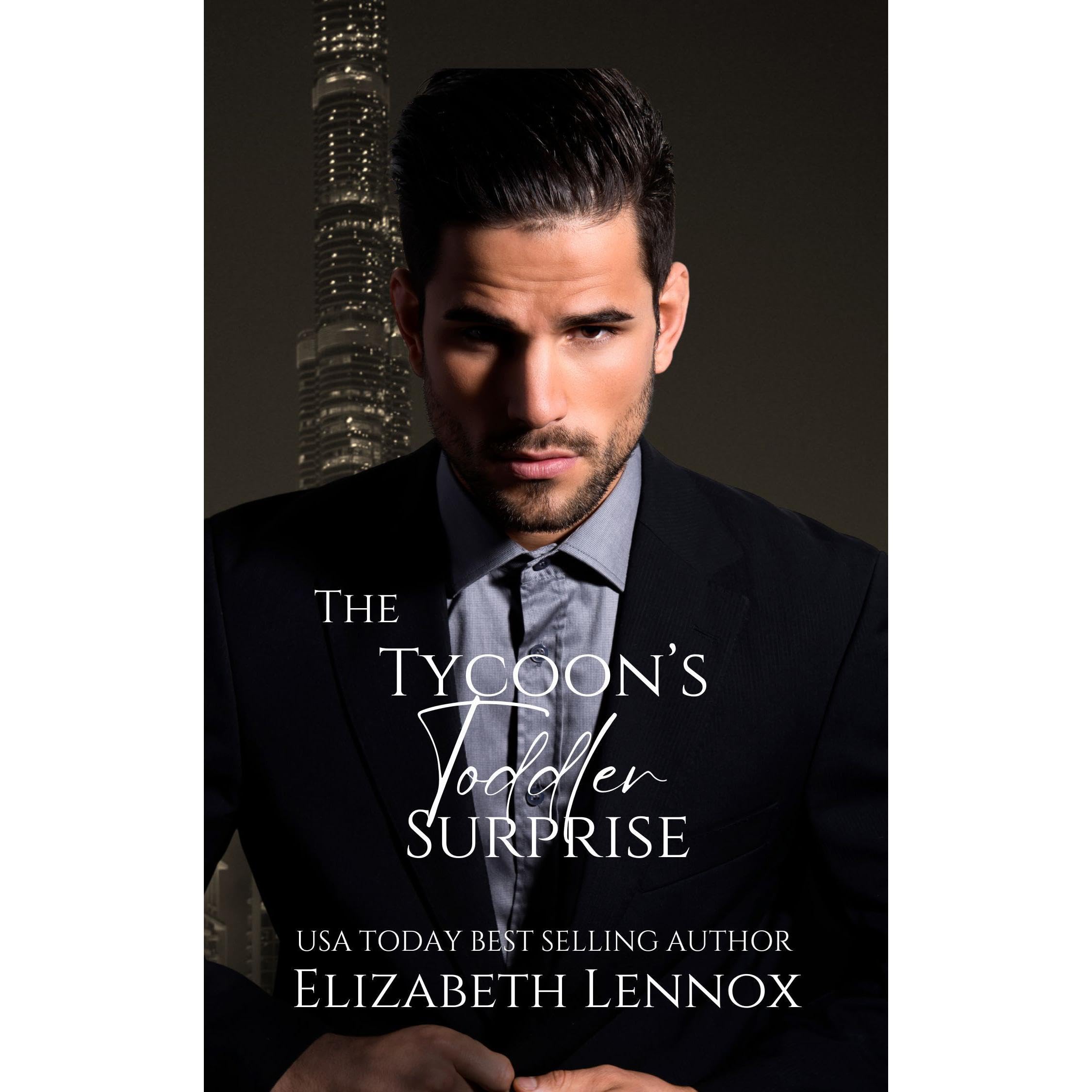 The Tycoon's Toddler Surprise