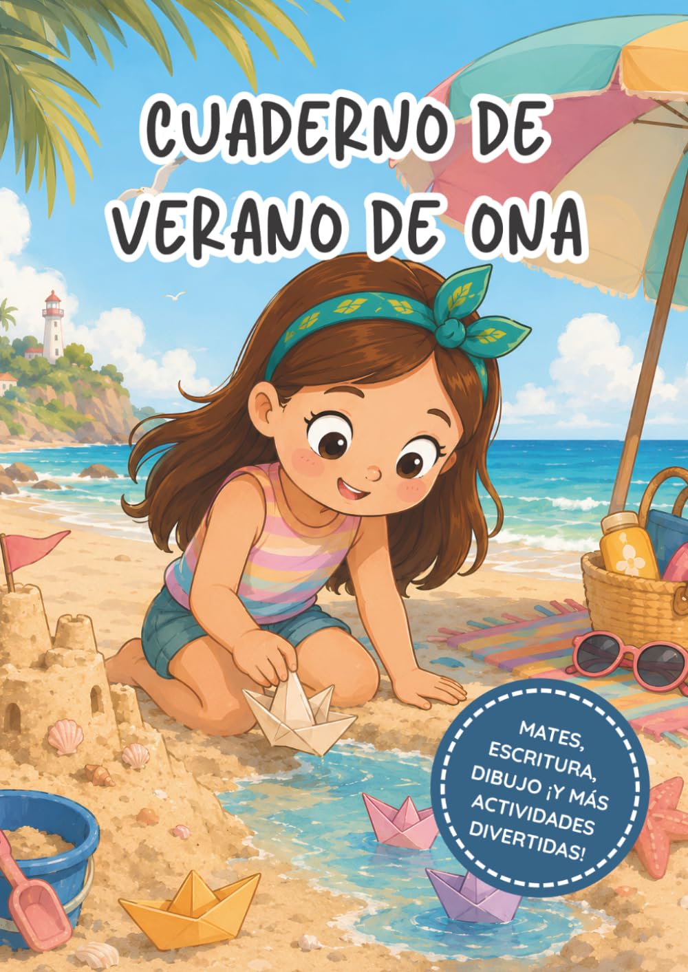 Cuaderno de Verano de Ona (Les postals de l'Ona)