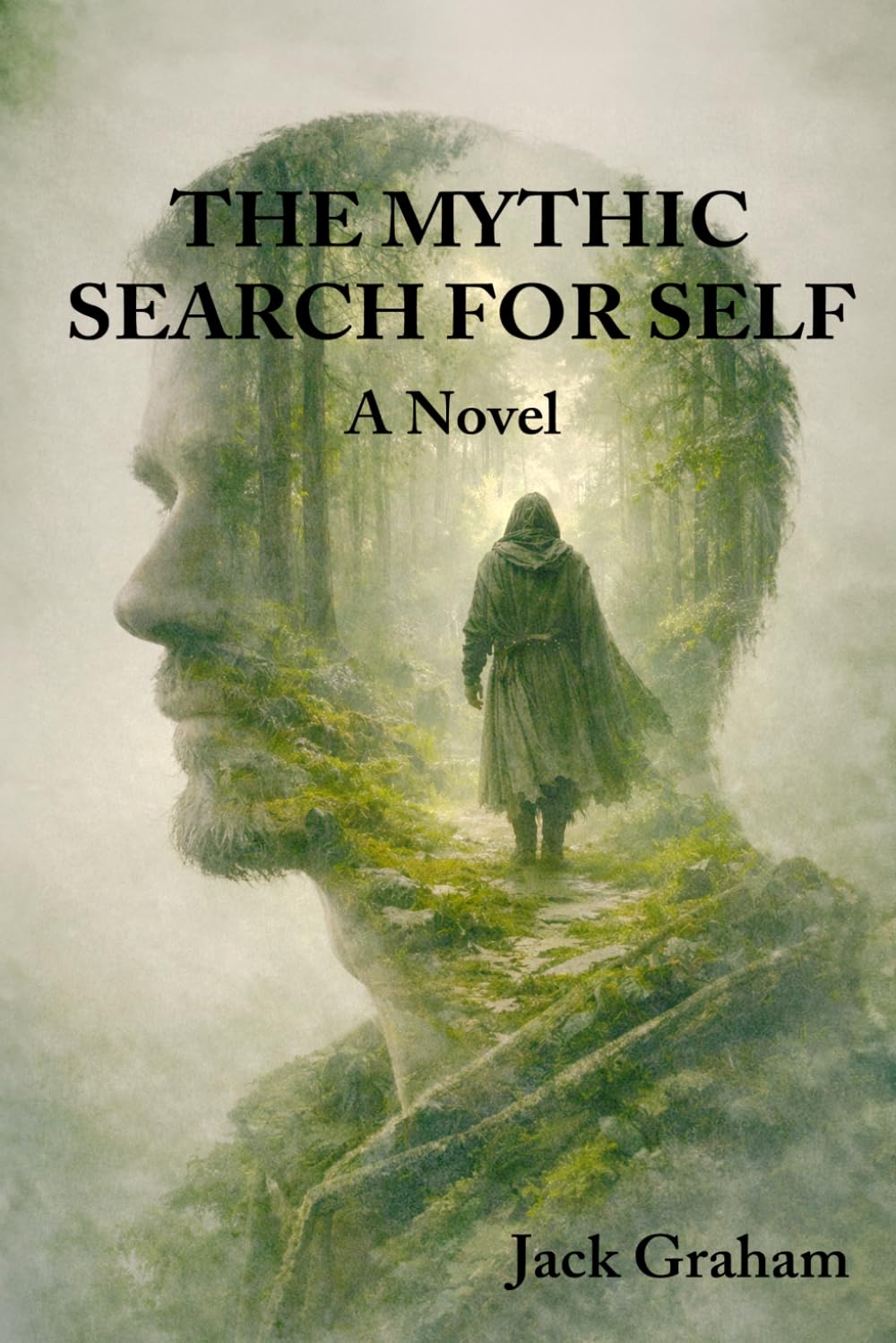 The Mythic Search for Self: A Novel