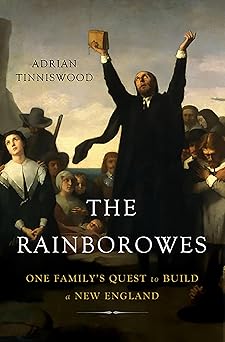 The Rainborowes: One Family's Quest to Build a New England book cover