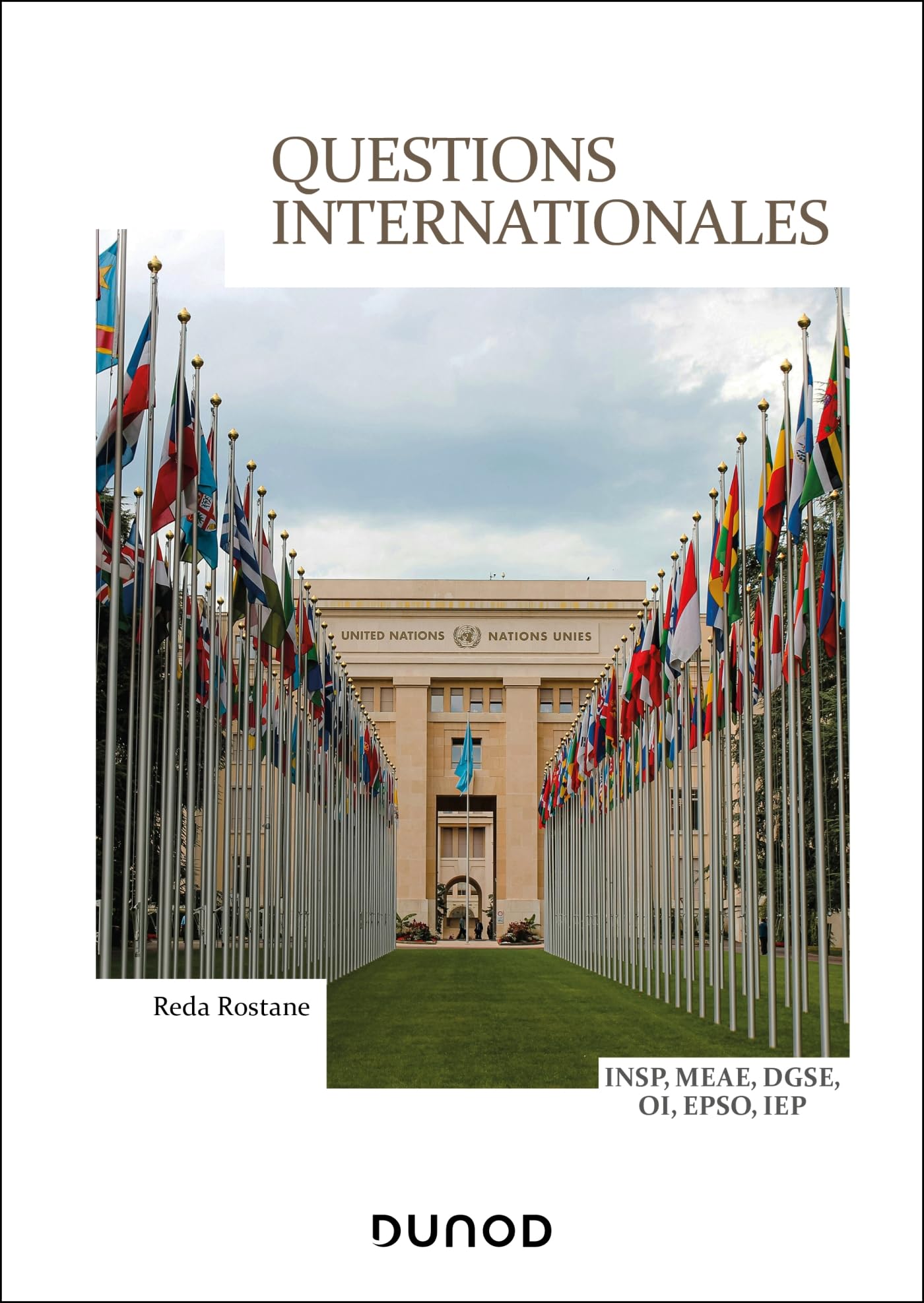 Questions internationales: INSP, INET, IEP, ONU