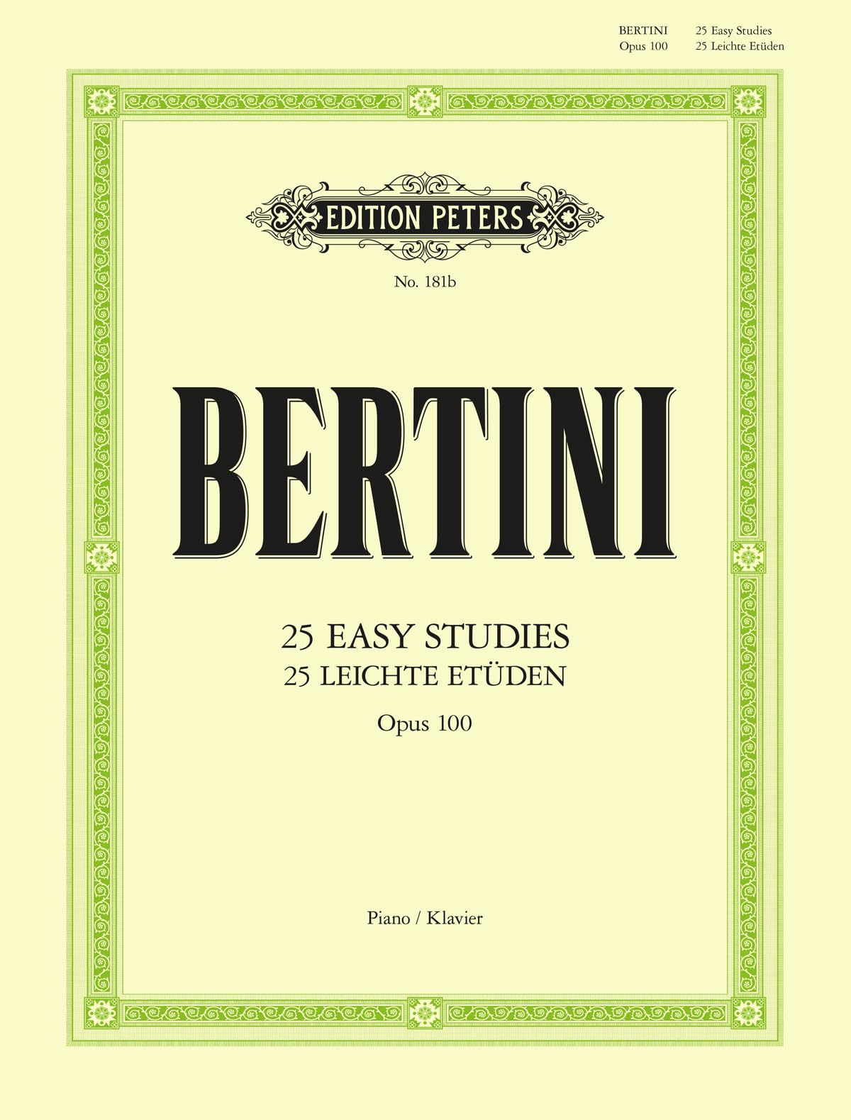 Bertini: 25 Easy Studies Op.100 (Piano Solo) (EP181B) (Edition Peters)