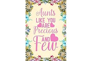 Express Appreciation with "Aunts Like You Are Precious and Few" Notebook