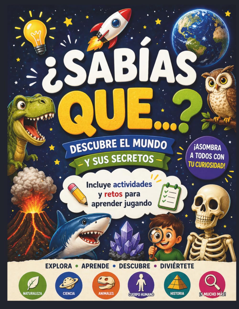 ¿Sabías qué...? WOW datos curiosos súper interesantes: Animales, ciencia, espacio, historia, naturaleza y alimentos sorprendentes.