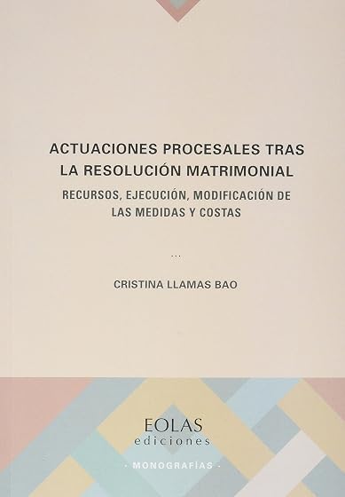Actuaciones procesales tras la resolución matrimonial