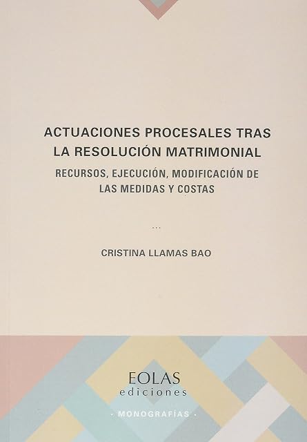 Portada de Actuaciones procesales tras la resolución matrimonial