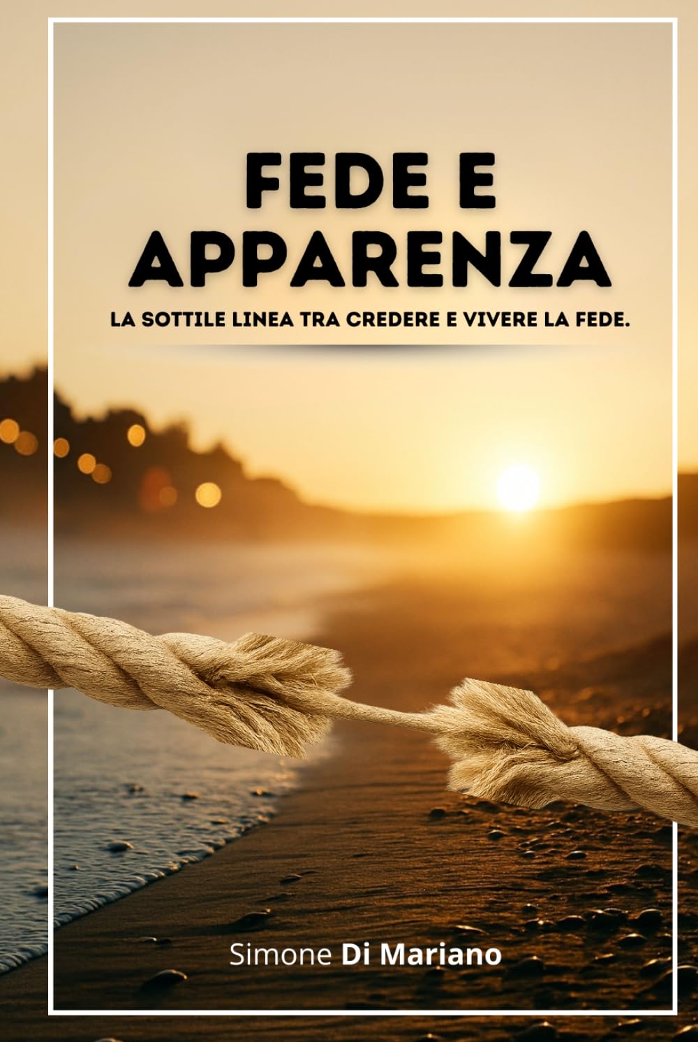 FEDE E APPARENZA: La sottile linea tra credere e vivere la fede.