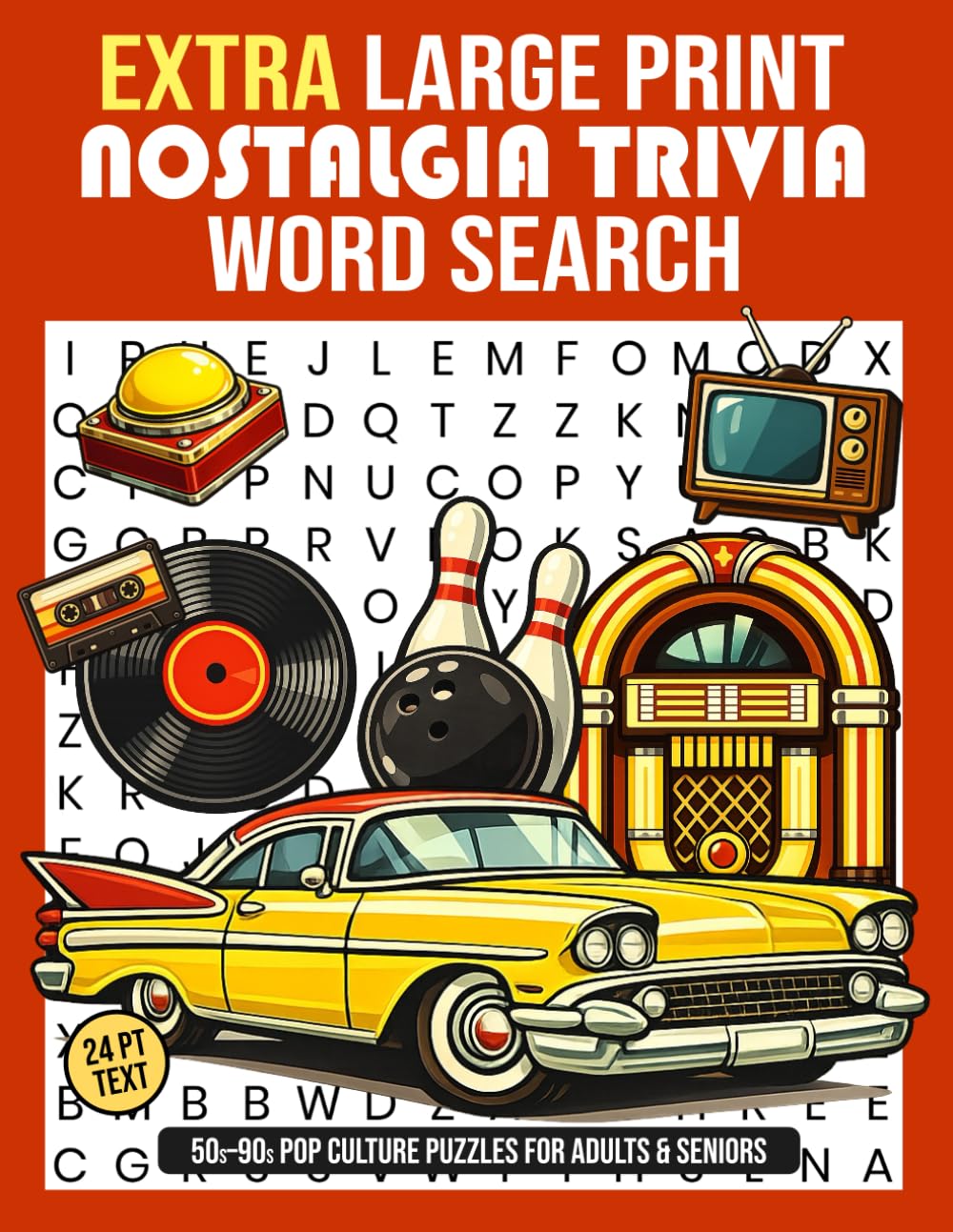 Extra-Large Print Nostalgia Trivia Word Search: 50s-90s Pop Culture Puzzles for Adults and Seniors