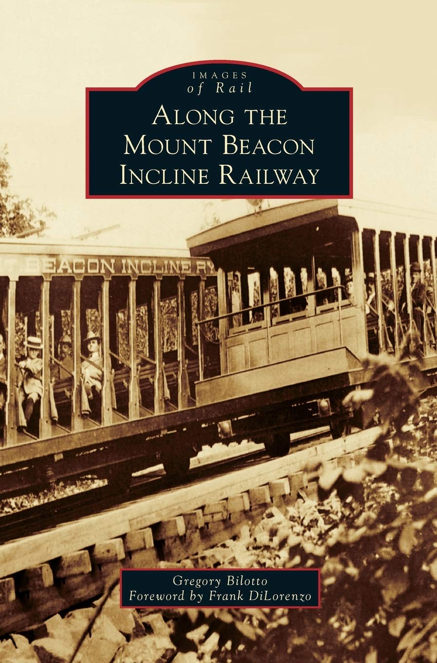 Along the Mount Beacon Incline Railway livre historique de collection sur le funiculaire américain