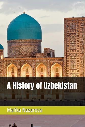 A History of Uzbekistan