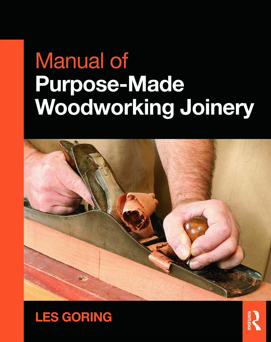 Manual of Purpose-Made Woodworking Joinery by Les Goring (Paperback, 2013)